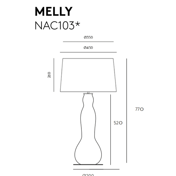 El diagrama de la Lámpara de mesa Melly, etiquetado "NAC103*", resalta su elegancia y funcionalidad con dimensiones: alto 77 cm, base 52 cm; alturas de pantalla 20 cm, diámetros 35 cm y 45 cm; diámetro de la base 22 cm.