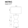 Dibujo técnico de una Lámpara de mesa Metric (modelo nac117*), detallando dimensiones y diseño con medidas etiquetadas en milímetros, diseñada para iluminación contemporánea.